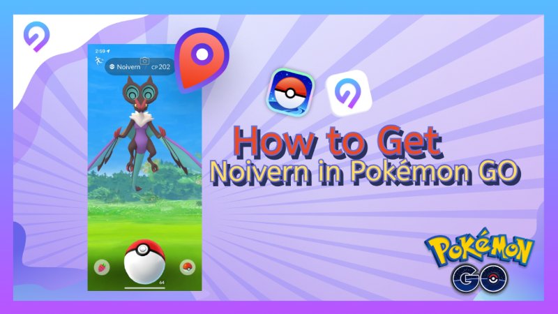 how to get Noivern in Pokémon GO